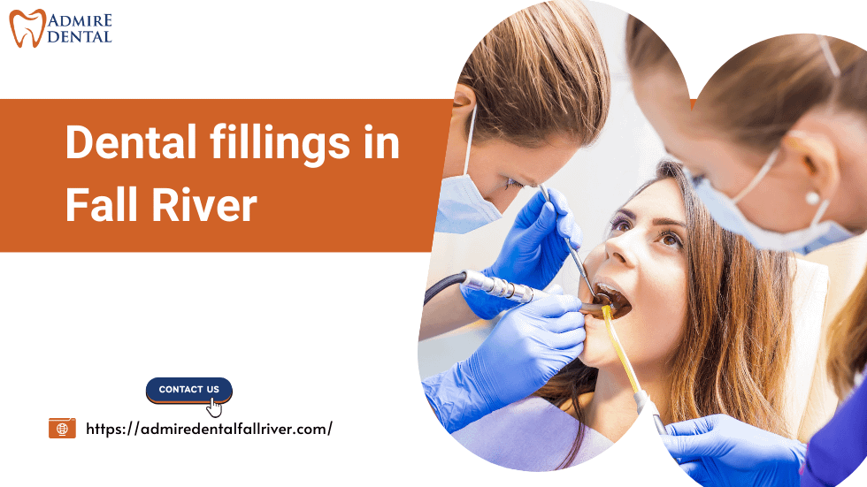 Dental fillings in Fall River