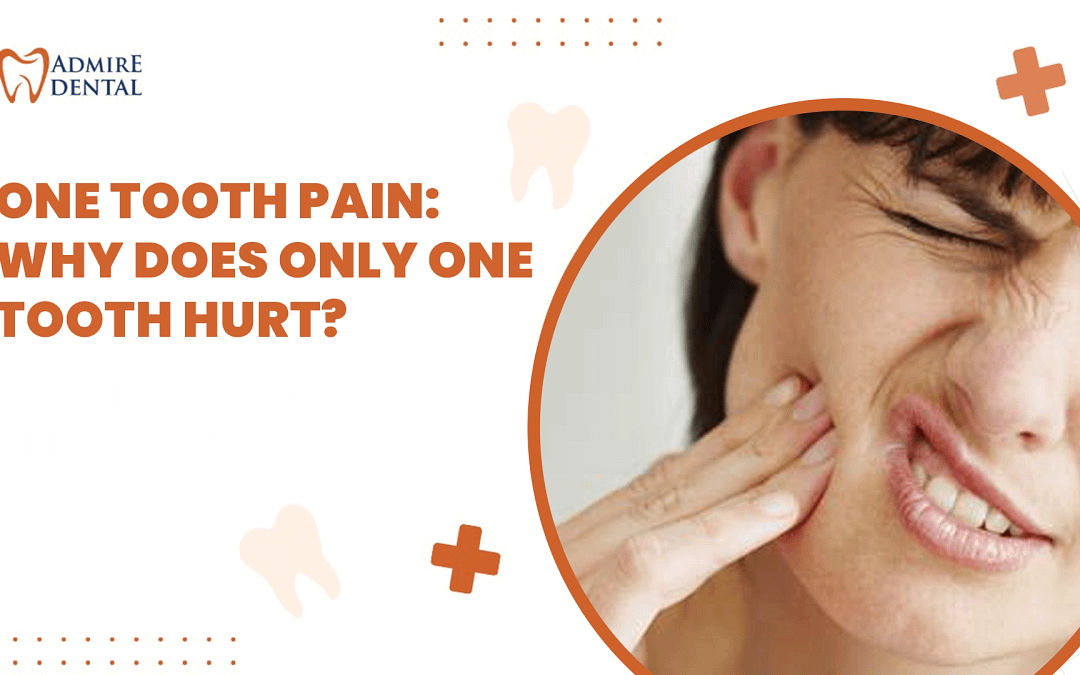 One Tooth Pain: Why Does Only One Tooth Hurt?