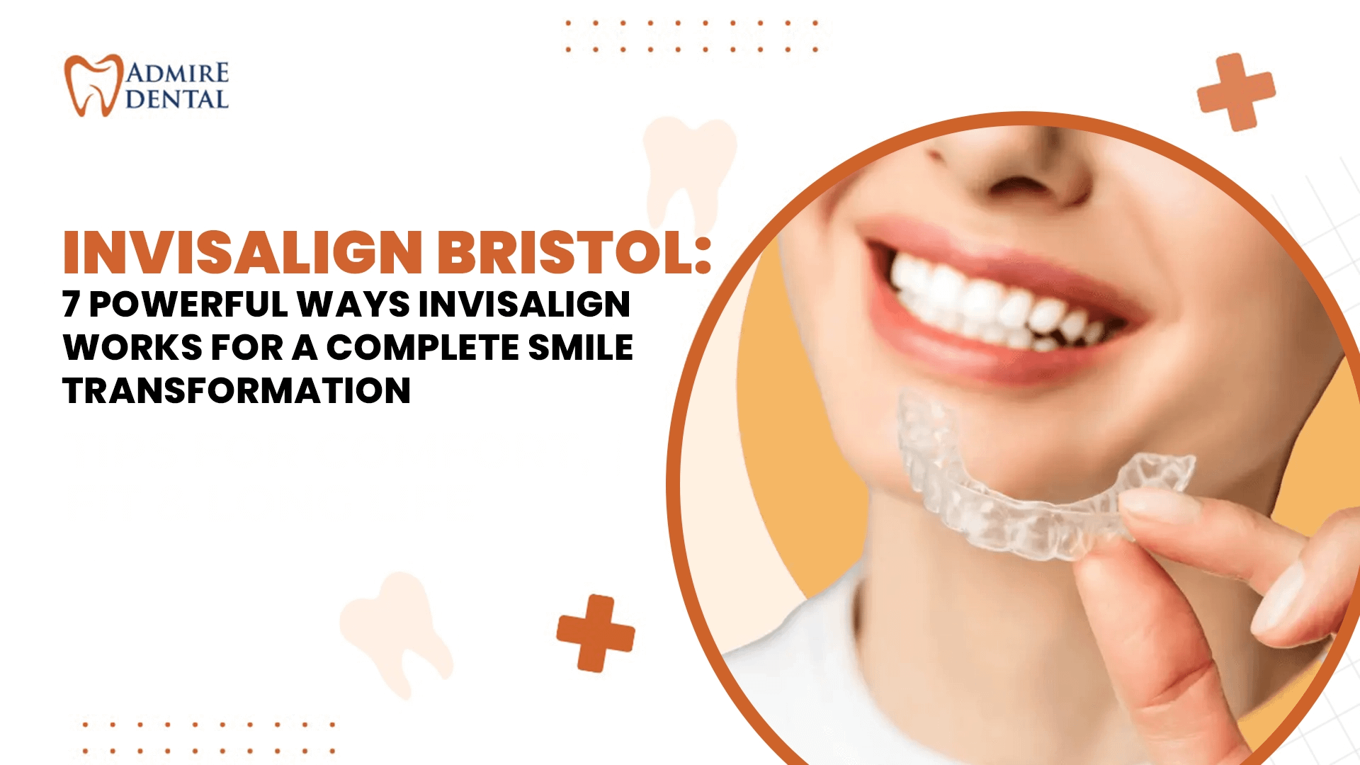 Invisalign Bristol: 7 Powerful Ways Invisalign Works for a Complete ...